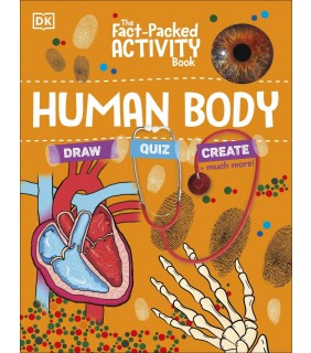 Dorling Kindersley The Fact-Packed Activity Book: Human Body