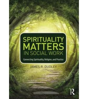Routledge ebook Spirituality Matters in Social Work