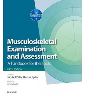 Churchill Livingstone Neuromusculoskeletal Examination and Assessment 5E: A Handbo
