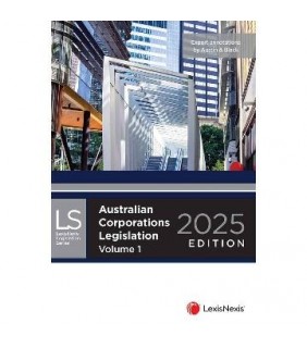 SPECIAL ORDER - LexisNexis Australia Australian Corporations Legislation 2025 (2 Volume Set)