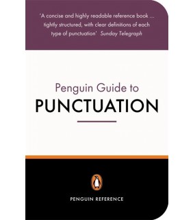 Penguin The Penguin Guide to Punctuation