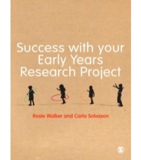 Sage Publications ebook Success with your Early Years Research Project