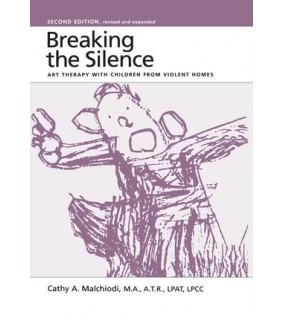 Breaking the Silence: Art Therapy With Children From V - EBOOK