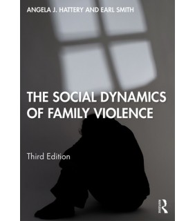 The Social Dynamics of Family Violence - EBOOK