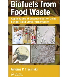CRC Press ebook Biofuels from Food Waste