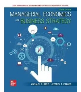 Mhe Us MANAGERIAL ECONOMICS and BUSINESS STRATEGY