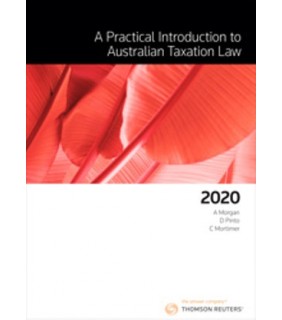Law Book Co of Australasia A Practical Introduction to Australian Taxation Law 2020