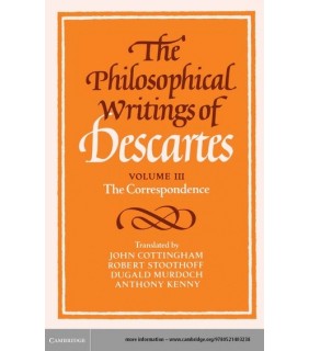 The Philosophical Writings of Descartes: Volume 3, The - EBOOK