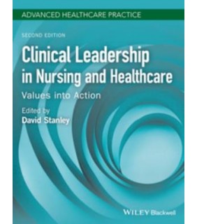 Wiley-Blackwell ebook Clinical Leadership in Nursing and Healthcare: Values