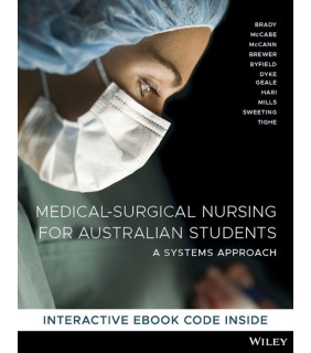 Wiley Medical-Surgical Nursing for Australian Students: A Systems