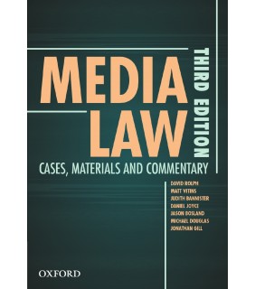 Oxford University Press ANZ Media Law 3E: Cases, Material and Commentary