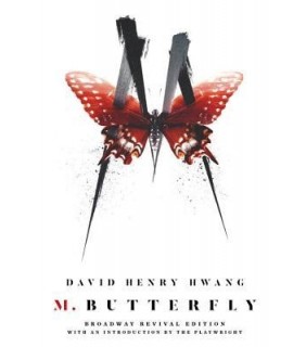 Plume Books M. Butterfly: Broadway Revival Edition