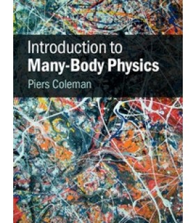 Cambridge University Press Introduction to Many-Body Physics