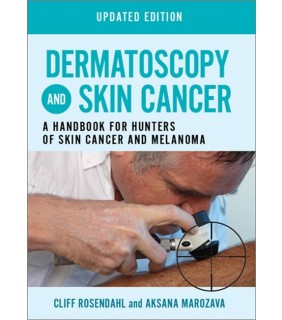 SCION PUBLISHING LTD Dermatoscopy and Skin Cancer Updated Edition