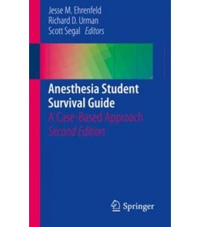 Anesthesia Student Survival Guide - EBOOK
