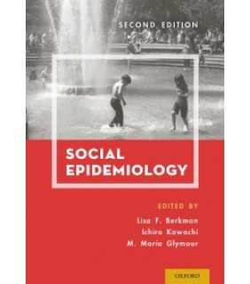 Oxford University Press ANZ ebook RENTAL 180 DAYS Social Epidemiology