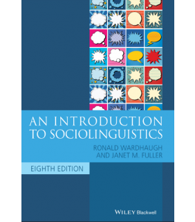 Wiley-Blackwell An Introduction to Sociolinguistics 8E
