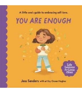 Affirm Life Lessons for Little Ones: You Are Enough