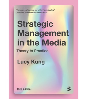 Sage Publications Ltd ebook Strategic Management in the Media 3E