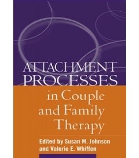 The Guilford Press ebook Attachment Processes in Couple and Family Therapy