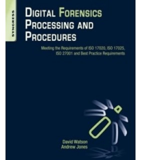 Syngress Publishing ebook Digital Forensics Processing and Procedures: Meeting t