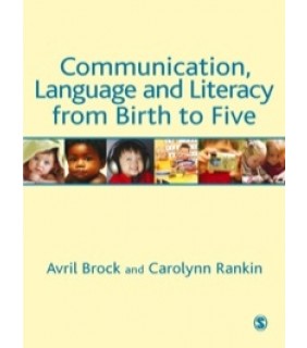 Sage Publications ebook Communication, Language and Literacy from Birth to Fiv
