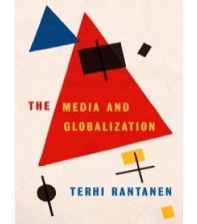 Sage Publications ebook The Media and Globalization