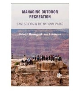 RENTAL 180 DAYS Managing Outdoor Recreation: Case Stud - EBOOK