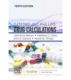 Elsevier ebook Gatford and Phillips’ Drug Calculations 10E