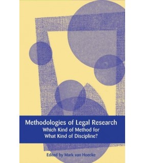 Bloomsbury ebook Methodologies of Legal Research: Which Kind of Method