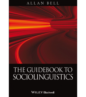 John Wiley & Sons ebook The Guidebook to Sociolinguistics