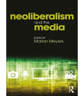 Routledge ebook Neoliberalism and the Media