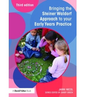 Routledge ebook Bringing the Steiner Waldorf Approach to your Early Ye