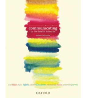 Oxford University Press ANZ ebook RENTAL 180 DAYS Communicating in the Health Sciences 3