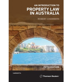 Lawbook Co., AUSTRALIA ebook An Introduction to Property Law in Australia 5E