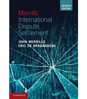 Cambridge University Press ebook Merrills' International Dispute Settlement 7E
