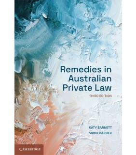 Cambridge University Press ebook Remedies in Australian Private Law 3E