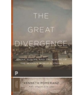 Princeton University Press ebook The Great Divergence: China, Europe, and the Making of