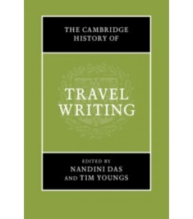 Cambridge University Press The Cambridge History of Travel Writing