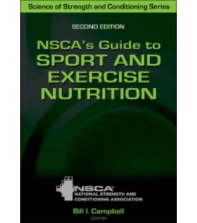 Human Kinetics ebook NSCA's Guide to Sport and Exercise Nutrition 2E