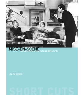 Columbia University Press Mise-en-scene: Film Style and Interpretation