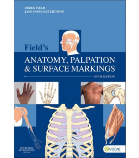 Elsevier ebook Field's Anatomy, Palpation and Surface Markings 5E