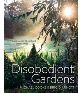 Murdoch Books ebook Disobedient Gardens