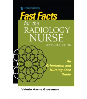 Springer ebook Fast Facts for the Radiology Nurse 2E