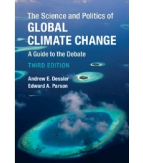 Cambridge University Press The Science and Politics of Global Climate Change: A Guide t