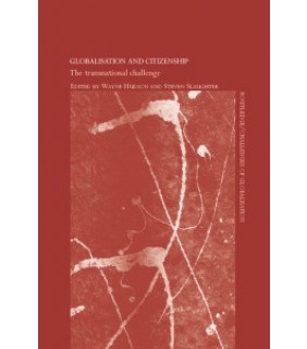 Routledge ebook  Globalisation and Citizenship: The Transnational Chal