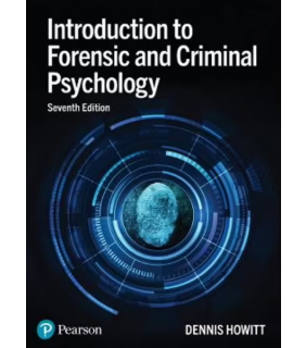Pearson Education Introduction to Forensic and Criminal Psychology 7E