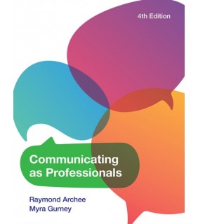 Cengage Learning Communicating as Professionals 4E