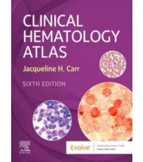 Saunders ebook Clinical Hematology Atlas 6E