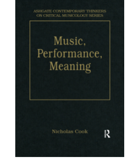 Routledge ebook RENTAL 180 DAYS Music, Performance, Meaning